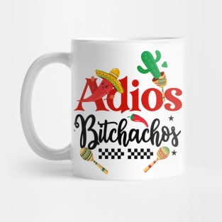 Adios Bitchachos #2 Mug